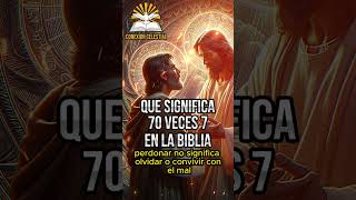 quot¡Qué Significa 70 Veces 7 en la Biblia Impactantes Revelacionesquot dios perdón jesus hermanos [upl. by Trinl418]