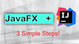 How to Setup IntelliJ for JavaFX and SceneBuilder  3 EASY Steps [upl. by Labannah]