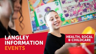 Langley College  Health Social amp Childcare  Virtual Information Session [upl. by Hayidan931]