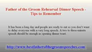 Father of the Groom Rehearsal Dinner Speech  Tips to Remember [upl. by Justinn]