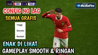 CONFIG UNTUK SEMUA GRAFIK  Cara Pasang Config eFootball 2024 Mobile No Lag [upl. by Reilly]