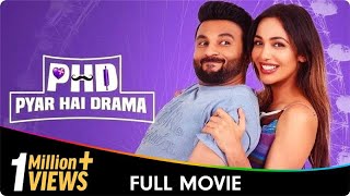 PHD  Pyar Hai Drama  Punjabi Full Movie  Himanshi Parashar Baninder Bunny Heera Sohal Gurjazz [upl. by Asilenna80]