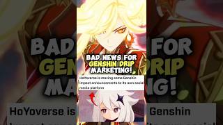 Bad News For Genshin Drip Marketing [upl. by Sorazal]