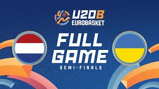 SemiFinals  Netherlands v Ukraine  Full Basketball Game  FIBA U20 EuroBasket 2024 Division B [upl. by Namor]