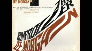 Lee Morgan The Rumproller [upl. by Trygve254]