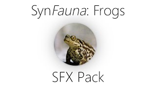 SynFauna Frogs  Sound Library Demo [upl. by Casimir]