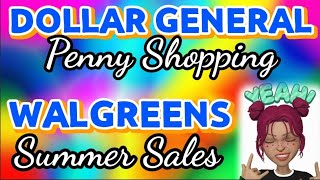 🔥‼️DOLLAR GENERAL PENNY SHOPPING  WALGREENS SUMMER SALES ‼️🔥 61024 [upl. by Harehs]