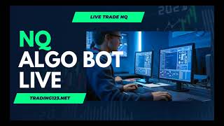 Trading123 AlgoBot  Trading NQ and ES Live [upl. by Theressa]