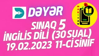 19022023 Dəyər Sınaq 5 İngilis dili 11ci sinif Buraxılış Bütün Suallar 19 fevral 2023 [upl. by Kaufmann16]