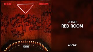 Offset  Red Room 432Hz [upl. by Ajiat]