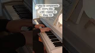 La campanella day 10 piano classicalmusic classicalpiano lacampanella challenge [upl. by Nov]