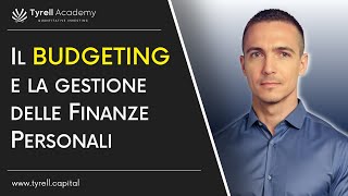 Il Budgeting e la gestione delle finanze personali [upl. by Negroj]