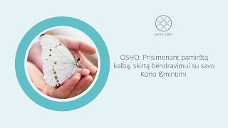 KŪNO IŠMINTIS  gydomoji meditacija lietuviškai ir pažintis su Kūno Išminties kursu [upl. by Daht]