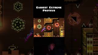 The Easiest Extreme Demon in Geometry Dash  Proteus by SpergQuos [upl. by Neelsaj]