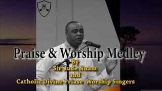 200 African Praise and Worship Songs  Jude Nnam amp Catholic DPW Singers [upl. by Asemaj]