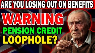 WARNING TO PENSIONERS ARE YOU LOSING OUT ON BENEFITS DUE TO CREDIT RULE CHANGES [upl. by Aevin]