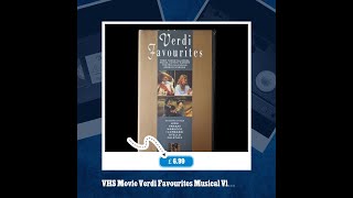 VHS Movie Verdi Favourites Musical Video Cassette Vintage [upl. by Julina]