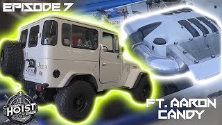 Aaron Candy with his LS Swapped FJ Cruiser🔥Ep7🔥WhatsOnTheHoist [upl. by Ahsyad]