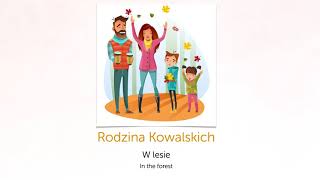 Rodzina Kowalskich W lesie [upl. by Armington953]