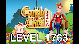 Candy Crush Saga Level 1763  AppLevelHelpercom [upl. by Iadrahc]