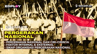 PERGERAKAN NASIONAL  SEJARAH  MATERI UTBK SBMPTN DAN SIMAK UI [upl. by Efthim]