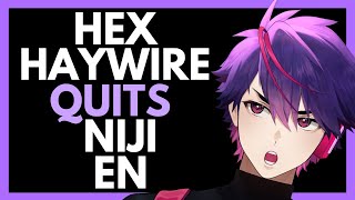 Hex Haywire Graduation Announced Why He Is Leaving amp NijiEN Reactions [upl. by Ennairb]