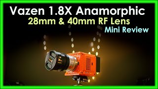 Vazen 18X Anamorphic RF Lenses on RED Komodo [upl. by Solracsiul]