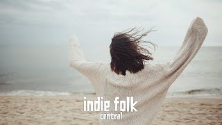 New Indie Folk • April 2024 Chill amp Dreamy Playlist [upl. by Dieball53]