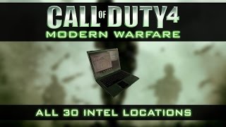 Call of Duty 4  Modern Warfare All 30 Intel Locations [upl. by Adnawed986]