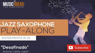 Desafinado  Saxophone Eb PlayAlong [upl. by Giule645]