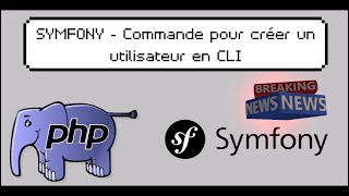 12 Symfony 5  Commande pour créer un utilisateur en CLI [upl. by Aisetra]