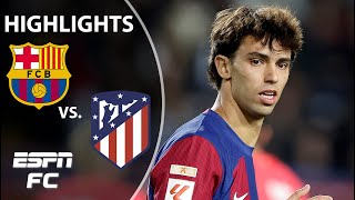 🚨 IT HAD TO BE 🚨 Barcelona vs Atletico Madrid  LALIGA Highlights  ESPN FC [upl. by Burnsed]