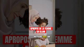 L’ISLAM RESPECTE LA FEMME femme respect hadith quran [upl. by Eceinart]