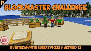 Stream Blockmaster first stream 3 Idiots complete challenges for fame and glory [upl. by Etteragram]