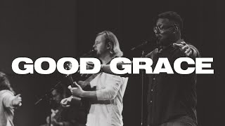 Good Grace [upl. by Berrie]