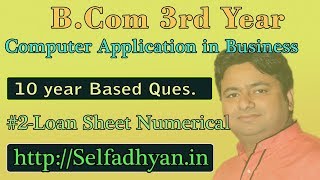 2 Loan Sheet Based Exam Question  BCOM 3rd Year  Computer Application in Business with PDF [upl. by Naul]