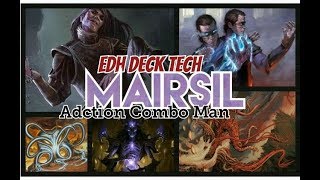 Mairsil o Impostor  The Adction quotComboquot Man  CommanderEDH Deck Tech  MTGC17 [upl. by Morez]