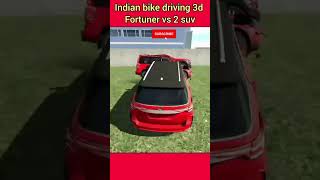 Fortuner vs 2 suv in indian bike driving 3d game shortsfeed indianbikedriving3d gaming [upl. by Cutlip]