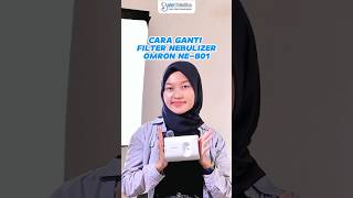 cara ganti filter omron ne c801 omron nebulizer asma [upl. by Illah]