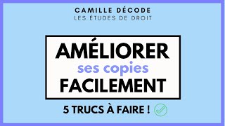 5 CHOSES À FAIRE pour AMÉLIORER ses copies  Camille décode [upl. by Far300]