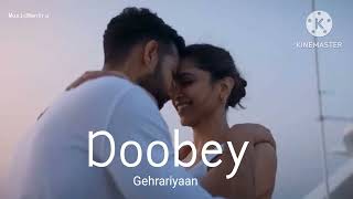 Doobey  Gehraiyaan  Deepika Siddhant Ananya OAFF  Savera [upl. by Aisemaj]