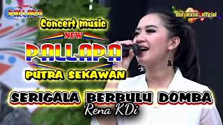 SERIGALA BERBULU DOMBA New Pallapa Rena KDI Live Pekalongan [upl. by Odelet912]