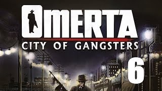 Omerta City of Gangsters 6  Крыша [upl. by Ahsircal209]