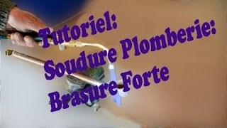 Apprendre la plomberie  1 Souder cuivre et laiton [upl. by Alfons]