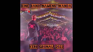 Eine Band namens WANDA  Kerb Gronau 2022 [upl. by Aiahc]