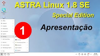 1 Apresentação ASTRA Linux SE 1804 de 2024 Distro Oficial da Rússia [upl. by Annelg]