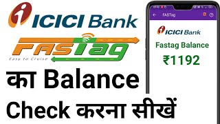 ICICI Bank Fastag Balance Check  ICICI Fastag Balance Check  How to check ICICI Fastag Balance [upl. by Aisorbma]