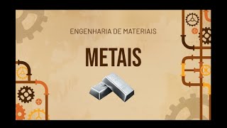 MATERIAIS METÁLICOS [upl. by Barnet589]