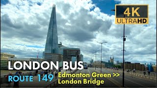 London Bus Ride Route 149 Double Decker 4K Virtual Tour From Edmonton Green To London Bridge [upl. by Azeret]