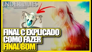 COMO FAZER O FINAL BOM  ENDER LILIES DETONADO [upl. by Anetsirk]